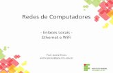 3 - Redes de Comutadores -  ethernet wifi