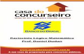 Escriturário Banco do Brasil - Questões de Raciocínio Lógico Matemático