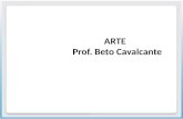 Artes - Professor Beto Cavalcante