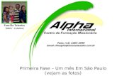 MISSÃO DESAFIO\TREINAMENTO MISSIONÁRIO\CFM ALPHA INTERNACIONAL 2016 -FAMÍLIA TEIXEIRA