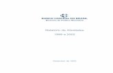Política Monetária – Relatório de Atividades – 1999 a 2002