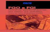 Fundos garantidores de risco de crédito - FGO e FGI