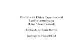 História da Física Experimental Latino Americana Latino-Americana ...