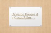 Oswaldo Borges da Costa Filho - Seleção de fotografias
