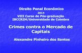 Aula do Professor Alexandre Pinheiro – Crimes Contra o Mercado ...