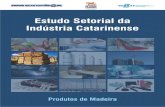Estudo Setorial Indústria Madeireira de Santa Catarina