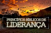 Princípios Biblicos de Liderança