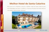 Melhor Hotel de Santa Catarina