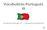 Vocabulário português III - corpo humano, sintomas e os cuidados de saúde