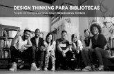 Design thinking para bibliotecas: aprendizados na Biblioteca Comunitária do CICAS
