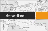 Mercantilismo-História (acompanhamento)