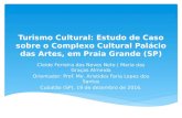 Turismo Cultural: estudo de caso sobre o Complexo Cultural Palácio das Artes, em Praia Grande (SP)