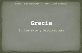 Grecia I - Contexto y arquitectura