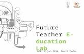 Future Teacher education Lab: espaço inovador para a formação de professores