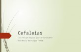 Cefaleias - Enxaqueca/Migrânea