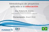 FUNIBER. Apresentação de Roberto Alvarez no I Encontro de Educação – Brasil 2016.