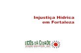 Injustiça Hídrica em Fortaleza