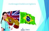 Programa de emprego para enfermagem brasileira em Inglaterra, mesmo com Brexit (2017)