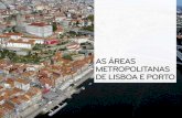 As áreas metropolitanas de Lisboa e Porto - Geografia 11º ano