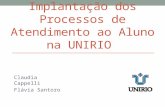 A melhoria e implantação dos processos de atendimento ao aluno na UNIRIO
