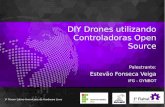 DIY Drones Utilizando Controladora Open Soure