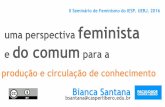 Uma perspectiva feminista e do comum para a produção e circulação do conhecimento