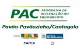 Constru§£o das Obras do PAC no Pav£o-Pav£ozinho / Cantagalo