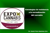 Estrategias de resistencia a la normalización del consumo de cannabis