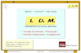 Workshop: Tomada de Decisão e Priorização com I.D.M. Básico - Turma 67 - 28/Set
