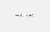Roald dahl em Inglês | Roald dahl in English