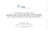 QGIS - tutorial sobre prepara§£o de mapas com quadr­cula UTM WGS84