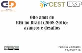 Oito anos de REA no Brasil (2008-2016): avanços e desafios