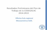 Resultados del Plan de Trabajo de la CODEGALAC  periodo 2014-2015.