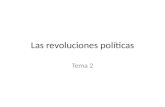 La revoluciones liberales del siglo XVIII y XIX