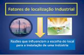 Fatores de Localização Industrial