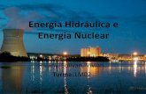 Energia hidráulica e energia nuclear