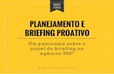 Planejamento e Briefing Proativo - Parte I
