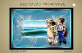 Medicação preventiva