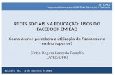 Redes Sociais na Educação: Usos do Facebook em EAD – Como Alunos percebem a utilização do Facebook no ensino superior?
