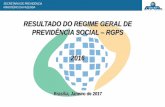 Apresentação - Resultado do Regime Geral de Previdência Social - RGPS 2016