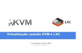 Virtualização usando KVM e LXC