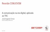Reunião COMJOVEM - Palestra "A comunicação na era digital aplicada ao TRC"