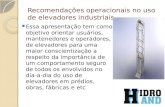 Recomendações operacionais no uso de elevadores industriais