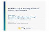 Comercialização de Energia Elétrica: soluções para a portabilidade - Comissão de Defesa do Consumidor