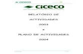 Relatório de Atividade 2003 e Plano de Atividade 2004