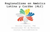 Regionalismo: el caso de América latina y caribe