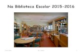 Biblioteca escolar 2015 2016