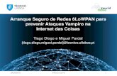 Arranque Seguro de Redes 6LoWPAN para prevenir Ataques Vampiro na Internet das Coisas