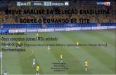 Analise da Seleção Brasileira de Tite