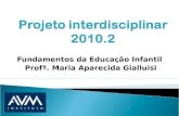 Projeto interdisciplinar fund.ed._infantil